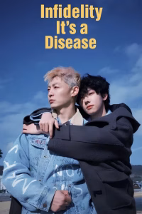 Infidelity It s a Disease (2025) Poster