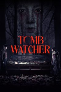 Tomb Watcher (2025)