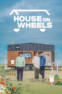 House on Wheels Season 5 (2025) Poster