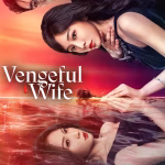 Vengeful Wife (2025)