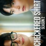 Checkered Shirt Season 2 (2025)